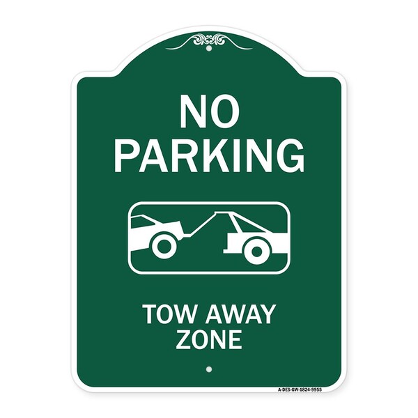 No Parking Tow Away Zone Heavy-Gauge Aluminum Architectural Sign, 24" x 18", GW-1824-9955